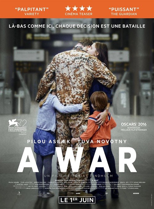 « A WAR » : une guerre, des guerres, un grand film