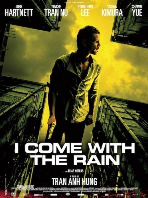 [CRITIQUE] I COME WITH THE RAIN (2009)